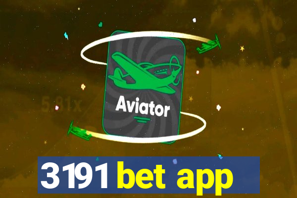 3191 bet app